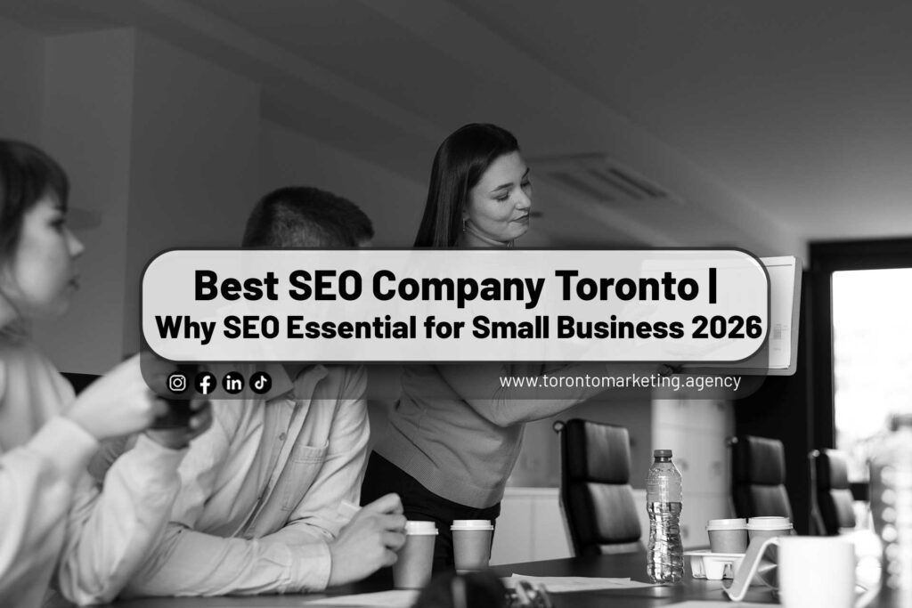 Best-SEO-Company-Toronto-Why-SEO-Essential-for-Small-Business-2026