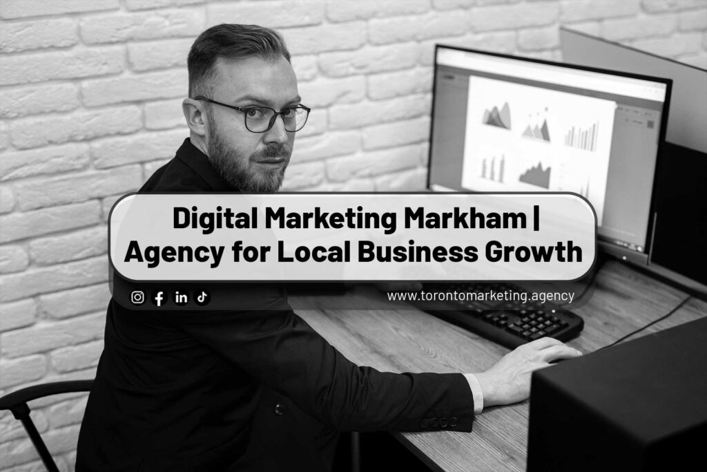 Digital-Marketing-Markham--Agency-for-Local-Business-Growth