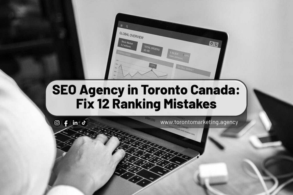 SEO-Agency-in-Toronto-Canada--Fix-12-Ranking-Mistakes